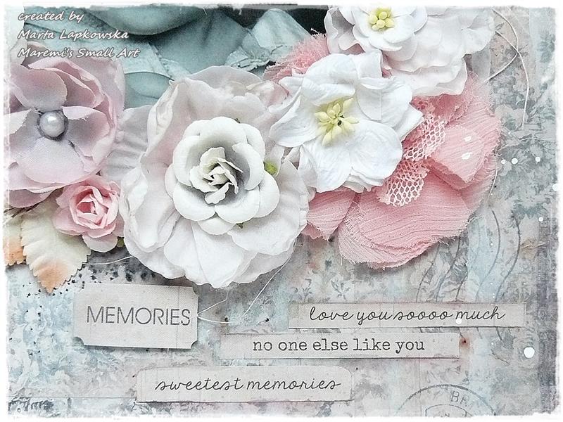 ‘Memories are made of this’ + VIDEO tutorial by Marta Łapkowska