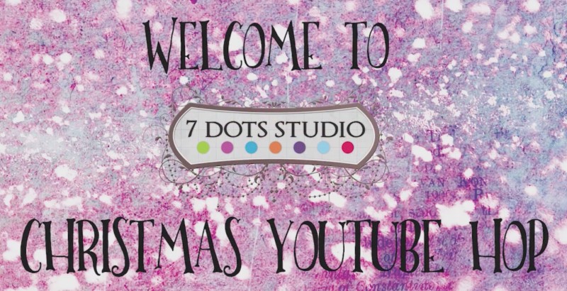 7 Dots Studio – Christmas YouTube Hop